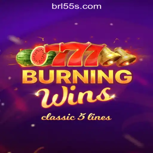 Experience the Thrills of BurningWins at 55S.COM Oficial Slots Brasil #1